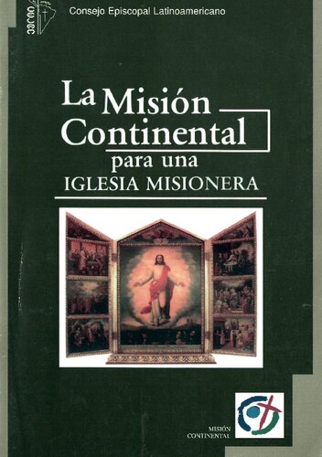 La Mision Continental Para Una Iglesia Misionera