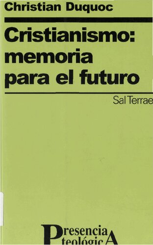 Cristianismo Memoria Para El Futuro