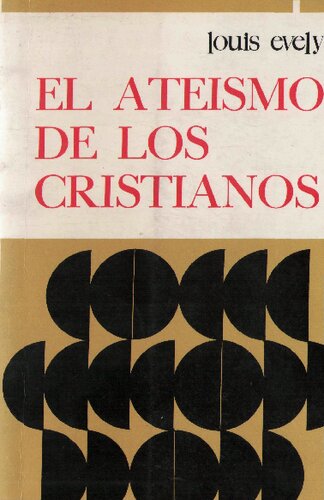 El Ateismo De Los Cristianos