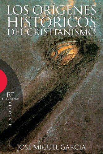 Los orígenes históricos del cristianismo