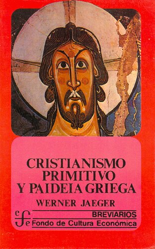 Cristianismo Primitivo Y Paideia Griega