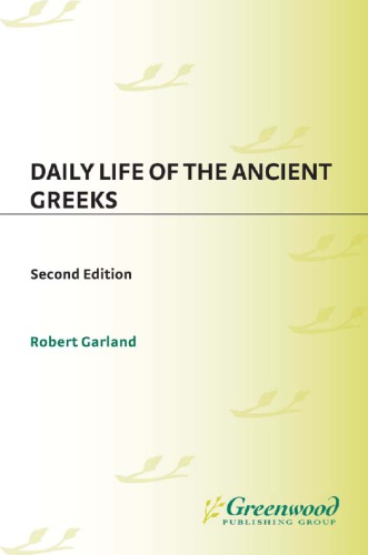 Daily life of the ancient Greeks