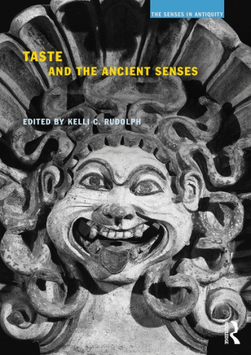 Taste and the ancient senses