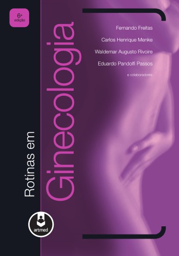 Rotinas em ginecología (6a. ed.)