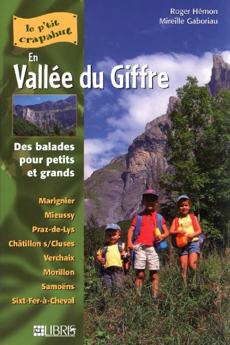 En vallée du Giffre: Balades pour petits et grands
