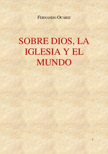 Sobre Dios La Iglesia Y El Mundo