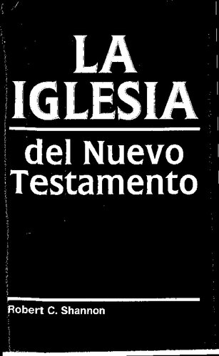 La Iglesia Del Nuevo Testamento (evangelistas)