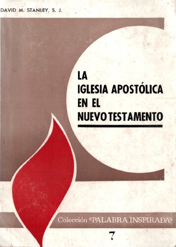 La Iglesia Apostolica En El Nuevo Testamento