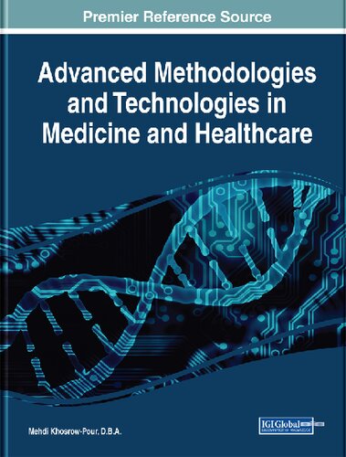 Advanced Methodologies and Technologies in Medicine and Healthcare