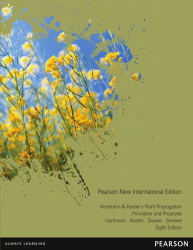 Hartmann & Kester's Plant Propagation: Principles and Practice