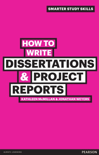 How to write dissertations & project reports