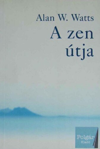 A zen útja