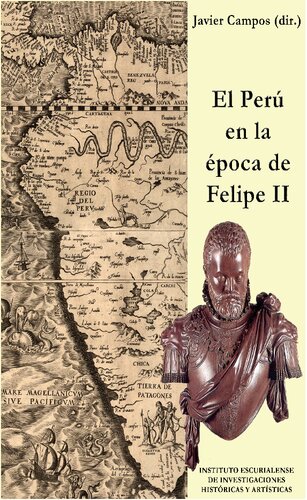 El Perú en la época de Felipe II