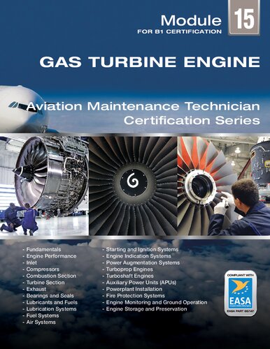 Aviation Maintenance Technician Certification Series: Gas turbine engines. Module 15