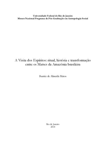 A Visita dos Espíritos: ritual, história e transformação entre os Matses (Pano) da Amazônia brasileira