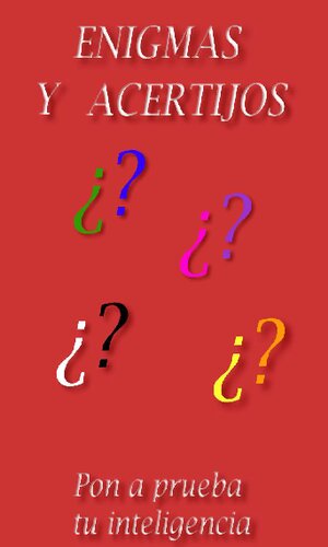 Enigmas Y Acertijos De Ingenio