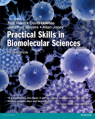 Practical skills in biomolecular sciences