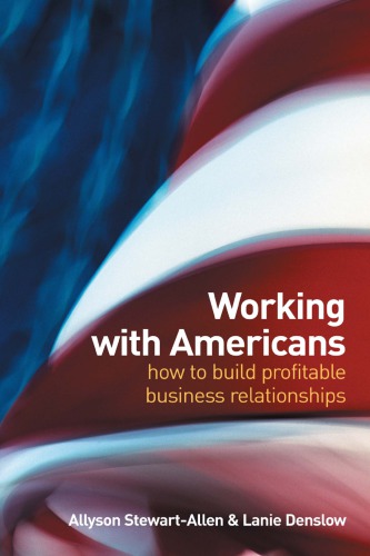 Working with Americans how to build profitable business relationships