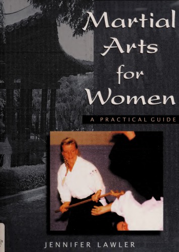 Martial arts for women: a practical guide