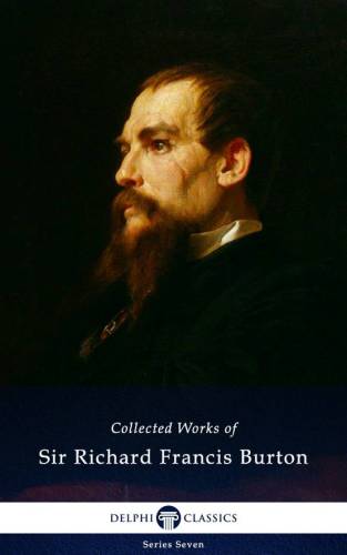 The collected works of Sir Richard Francis Burton