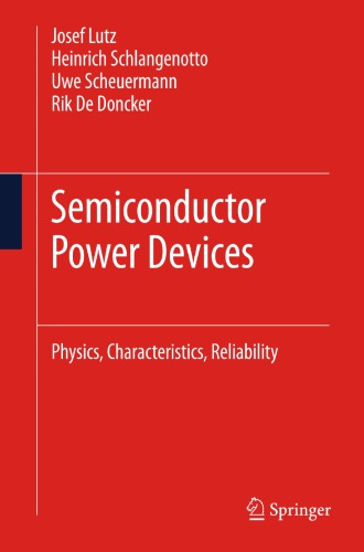 Semiconductor Power Devices: Physics, Characteristics, Reliability