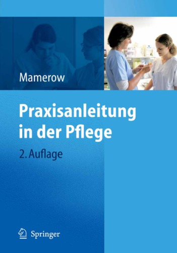 Praxisanleitung in der Pflege mit 59 Tabellen