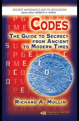 Codes: the Guide to Secrecy from Ancient to Modern Times