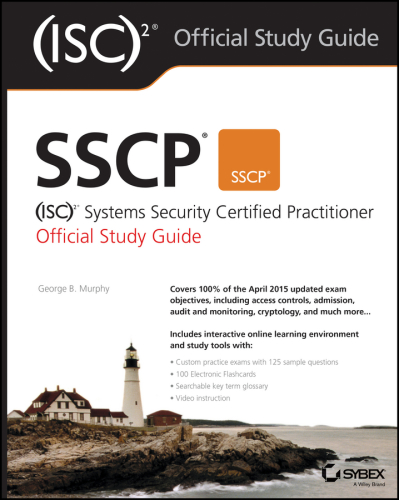 SSCP (ISC)2 Systems Security Certified Practitioner Official Study Guide
