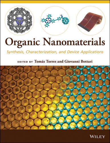Organic nanomaterials: synthesis, characterization, and device applications