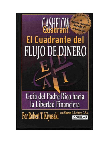 El Cuadrante del Flujo de Efectivo