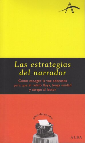 Las Estrategias Del Narrador