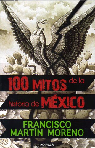 100 mitos de la historia de México
