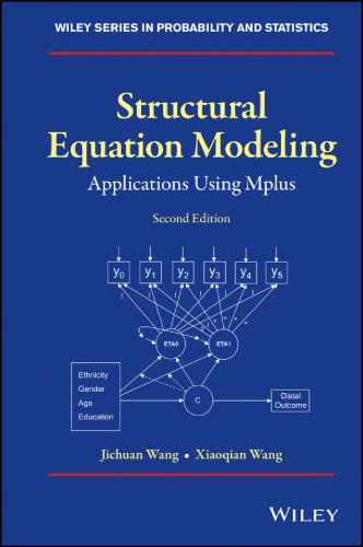 Structural equation modeling applications using Mplus