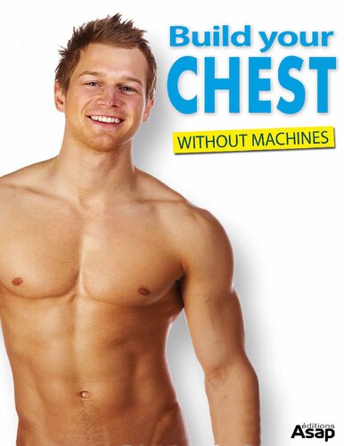 Build your Chest 10 Exercises to get stronger