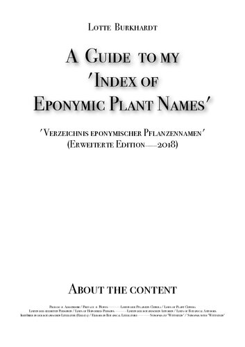 A Guide to my 'Index of Eponymic Plant Names' 'Verzeichnis eponymischer Pflanzennamen' (Erweiterte Edition 2018)