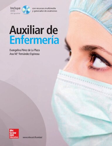 Auxiliar de enfermería: técnicas básicas de enfermería: higiene en el medio hospitalario (6a. ed.)