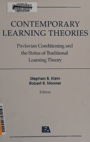 Contemporary Learning Theories: Pavlovian Conditioning and the Status of Traditional Learning