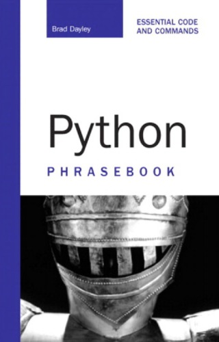 Python phrasebook: essential code and commands