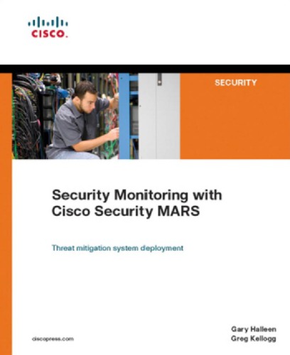 Security monitoring with Cisco security MARS Includes index