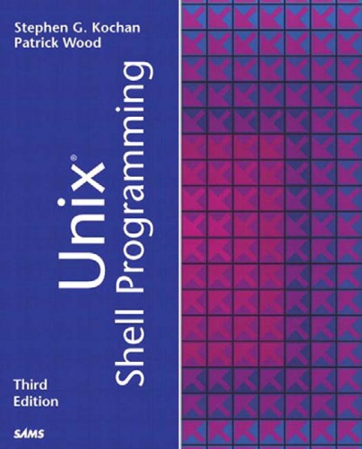 UNIX Shell programming. Kochan, Patrick Wood
