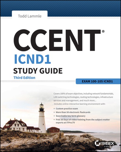 CCENT Cisco Certified Entry Networking Technician ICND1: study guide : Exam 100-105