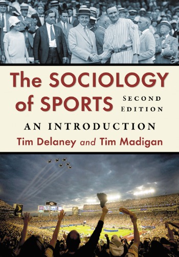 The Sociology of Sports: An Introduction, 2D Ed