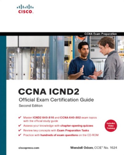 CCNA ICND2 Official Exam Certification Guide [CCNA Exams 640-816 and 640-802]