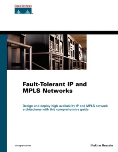 Fault-tolerant MPLS and IP networks