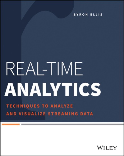 Real-time analytics: techniques to analyze and visualize streaming data