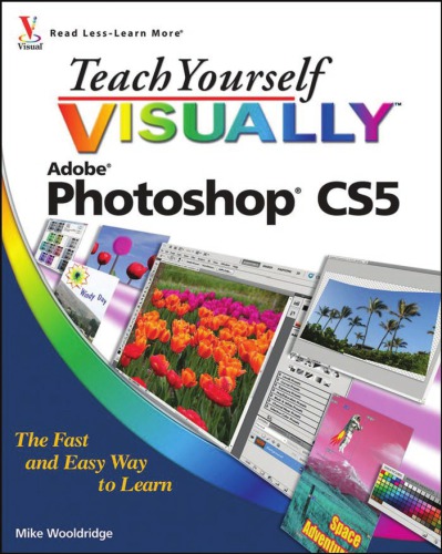 Teach Yourself Visually Adobe Photoshop CS5