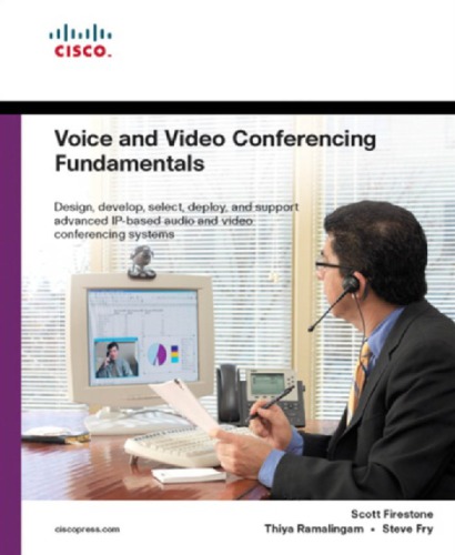 Voice and video conferencing fundamentals