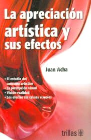 La Apreciación Artística y sus efectos