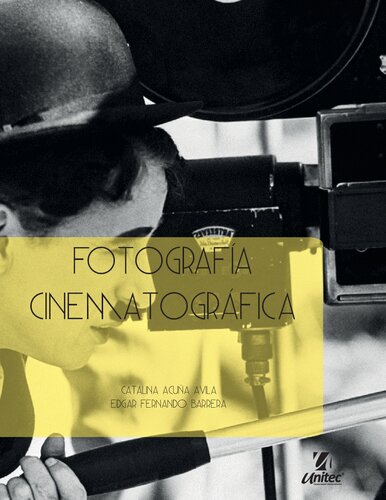 Fotografia Cinematografica Tomo 1