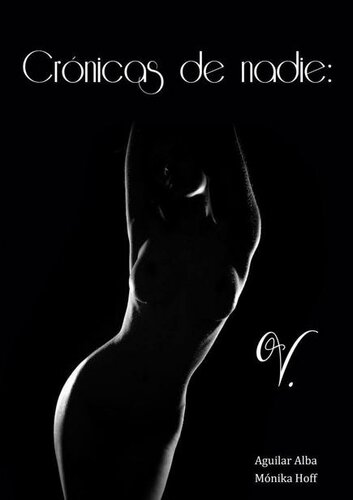Crónicas de nadie. V. (Spanish Edition)